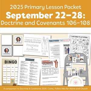 Puede incluir: Un conjunto de materiales de lecciones imprimibles para el Paquete de Lecciones Primarias de 2025, con el texto "Septiembre 22-28: Doctrina y Convenios 106-108". Incluye páginas para colorear, tarjetas de bingo y otros recursos educativos.