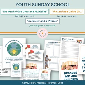 Youth Sunday School Come, Follow Me 2023 Lesson Pack for July 17–23 Acts 10–15 AND July 24–30 Acts 16–21 AND July 31–August 6 Acts 22–28