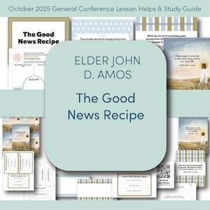 Peut inclure: Ensemble de guides d'étude et d'aides pédagogiques intitulé "The Good News Recipe" par Elder John D. Amos. Le matériel comprend des cartes, des feuilles de travail et des guides avec un code couleur bleu clair et blanc. Le texte "October 2025 General Conference" est en haut.