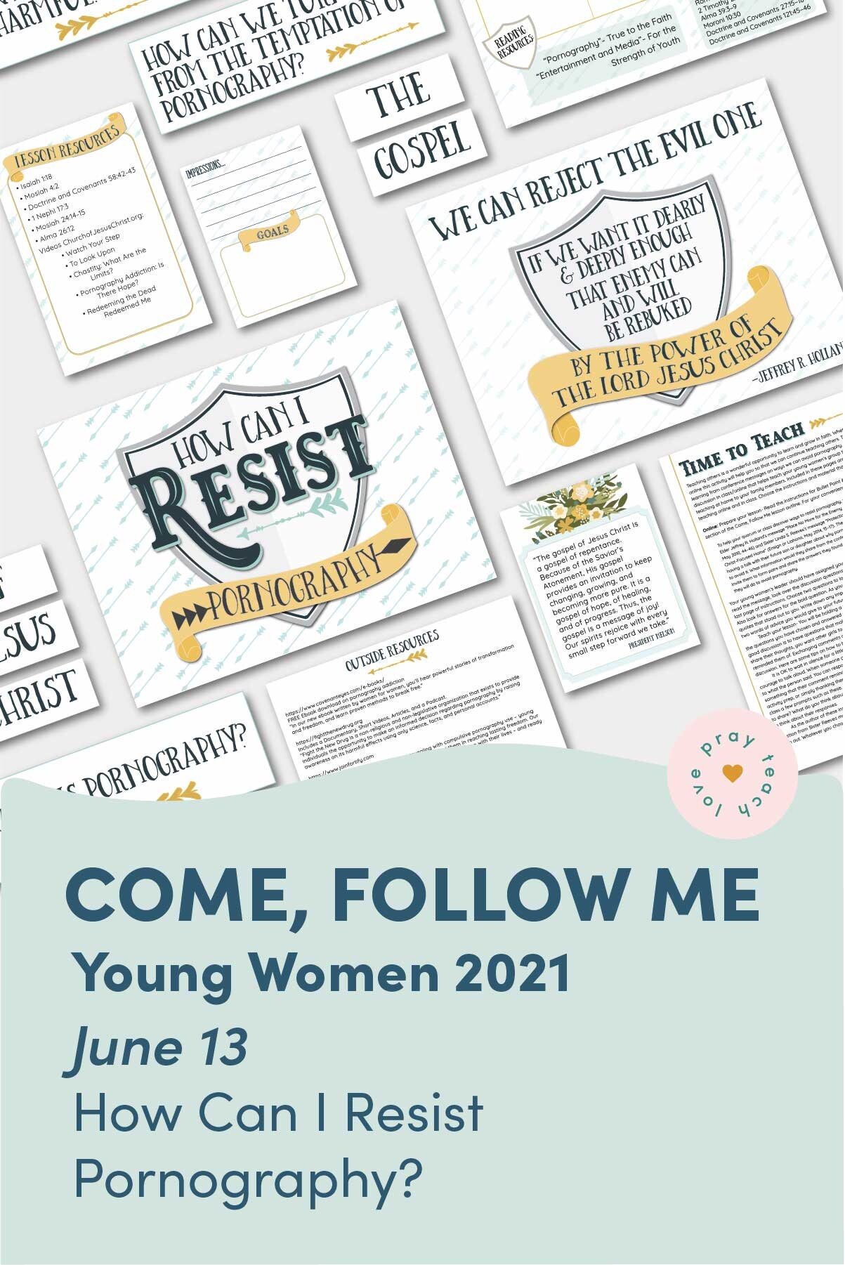 Young Women Doctrinal Topic June 13: "How Can I Resist Pornograp…