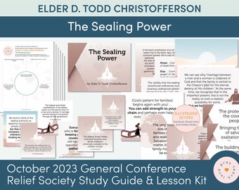 October 2023 General Conference: Elder D. Todd Christofferson "The Sealing Power" Lesson Helps and Handouts for Relief Society