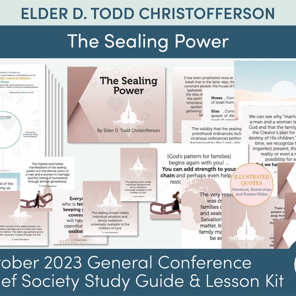 October 2023 General Conference: Elder D. Todd Christofferson "The Sealing Power" Lesson Helps and Handouts for Relief Society