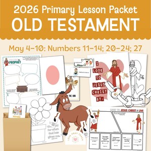 Könnte beinhalten: Lehrmaterialien für das Alte Testament, darunter Arbeitsblätter, Illustrationen und der Text "I LOOK TO JESUS CHRIST BY". Der Titel "2026 Primary Lesson Packet" ist oben zu sehen, darunter steht "OLD TESTAMENT".
