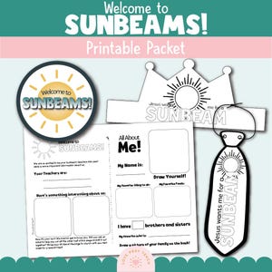 May include: A printable packet with the text "Welcome to SUNBEAMS!" includes a circular badge, a crown, a tie, and a worksheet. The crown and tie feature a sun design and the text "Jesus wants me for a SUNBEAM."