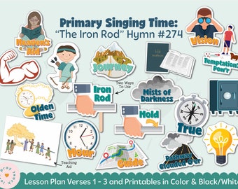 Primary Singing Time: The Iron Rod