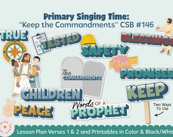 Primary Singing Time: Keep the Commandments