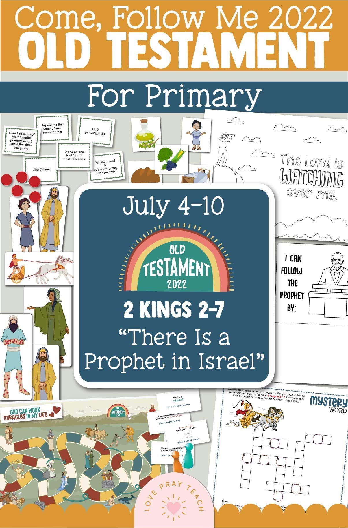 Come, Follow Me for Primary July 4–10 2 Kings 2–7 “There Is a Prophet in Israel” Printable Lesson Packet