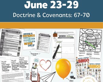 May include: A collection of activity sheets for families, featuring the text "2025 ACTIVITY IDEAS FOR FAMILIES June 23-29 Doctrine & Covenants: 67-70." Includes coloring pages, a balloon, a pen, and a bingo game.