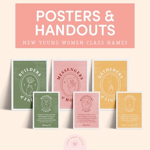 Può includere: Una collezione di poster e dispense con il testo "POSTERS & HANDOUTS" e "NEW YOUNG WOMEN CLASS NAMES". I poster presentano le parole "BUILDERS OF FAITH", "MESSENGERS OF HOPE" e "GATHERERS OF LIGHT".