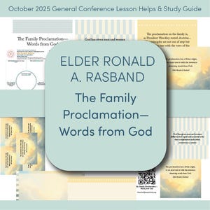 The Family Proclamation—Words from God  by Elder Ronald A. Rasband | October 2025 General Conference