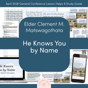Op de afbeelding: Een digitale studiegids voor de Algemene Conferentie van april 2026, getiteld "Hij kent je bij naam" door Elder Clement M. Matswagothata. Het ontwerp bevat tekstfragmenten, een laptop en een smartphone.