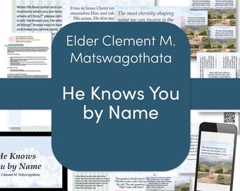 He Knows You by Name Relief Society Lesson | Elder Clement M. Matswagothata | April 2026 General Conference | Digital Download