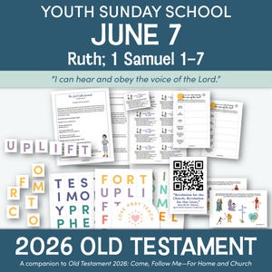 May include: A collection of educational materials for Youth Sunday School, including worksheets, word tiles, and a QR code. The text includes "Youth Sunday School," "June 7," and "2026 Old Testament." The theme is centered around the Bible verses Ruth; 1 Samuel 1-7.