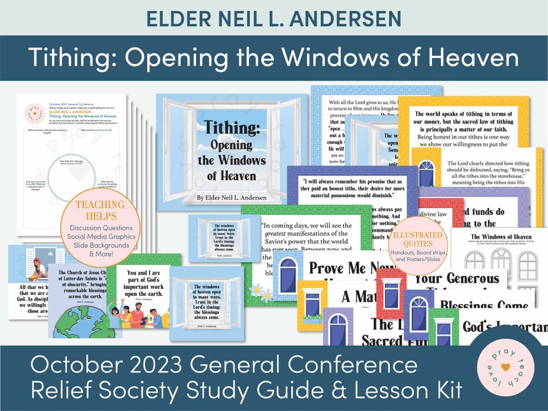 October 2023 General Conference: Elder Neil L. Andersen Opening the Windows of Heaven Lesson Helps and Handouts for Relief Society image 1