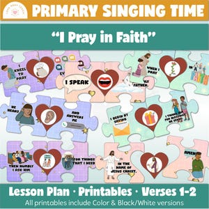 May include: A colorful puzzle set with the text "I Pray in Faith" and illustrations of people praying, speaking, and giving thanks. Includes the text "Lesson Plan • Printables • Verses 1-2". All printables include Color & Black/White versions.