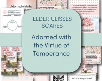 Adorned with the Virtue of Temperance By Elder Ulisses Soares | October 2025 General Conference | Study Guides and Lesson Aid