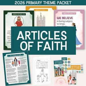 May include: A collection of educational materials with the text "ARTICLES OF FAITH" prominently displayed. The packet includes various cards and a coloring book, featuring illustrations and text related to religious teachings. The theme is "2026 PRIMARY THEME PACKET".