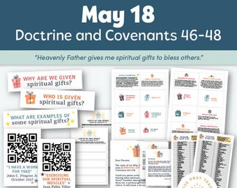 Youth Sunday School 2025  May 12–18: “Seek Ye Earnestly the Best Gifts” Doctrine and Covenants 46–48, Follow Me