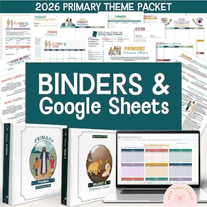 May include: A collection of binders and Google Sheets for the 2026 Primary theme. The image shows binders with illustrations and text, along with a laptop displaying a spreadsheet. Various printed sheets with calendars and lesson plans are also visible.