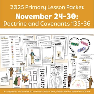 Puede incluir: Un conjunto de paquetes de lecciones impresas para 2025, titulado "2025 Primary Lesson Packet November 24-30: Doctrine and Covenants 135-36." Los paquetes presentan ilustraciones y texto relacionados con las enseñanzas religiosas, con la frase "Come, Follow Me" en la parte inferior.