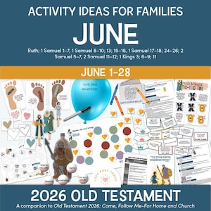 May include: A colorful educational poster titled "Activity Ideas for Families" for June, featuring illustrations and text. Includes a blue balloon, crayons, and various activity sheets. The text includes "2026 Old Testament" and Bible references.