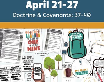 May include: A collection of activity ideas for families, with the text "2025 ACTIVITY IDEAS FOR FAMILIES April 21-27 Doctrine & Covenants: 37-40." Includes various printables, a backpack graphic, and the words "My Secret Decoder."