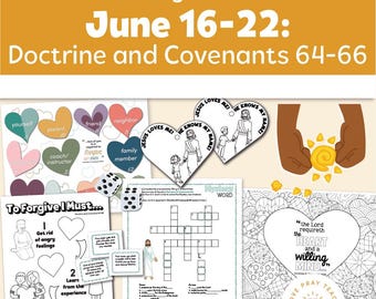 Primaria 16–22 de junio: “El Señor requiere el corazón y una mente dispuesta” Doctrina y Convenios 64–66 Ven, sígueme — Para el hogar y la iglesia 2025