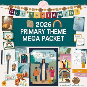 May include: A collection of educational materials with the text "Old Testament 2026 Primary Theme Mega Packet." The image includes illustrations of Bible stories, a teddy bear, and the phrase "I'm learning to be LIKE JESUS!"