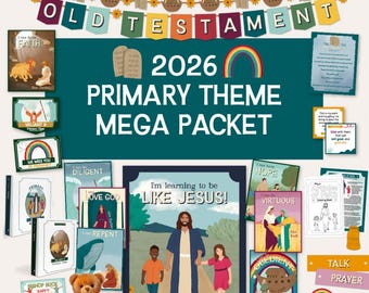 May include: A collection of educational materials with the text "Old Testament 2026 Primary Theme Mega Packet." The image includes illustrations of Bible stories, a teddy bear, and the phrase "I'm learning to be LIKE JESUS!"