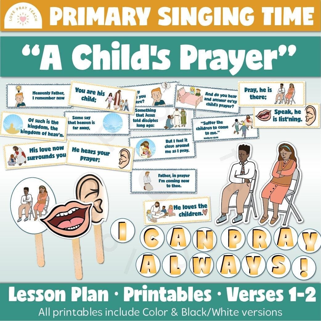 Primary Singing Time: A Childs Prayer