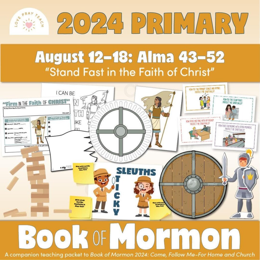 Primary August 12–18 “stand Fast in the Faith of Christ” | Alma 43–52 ...