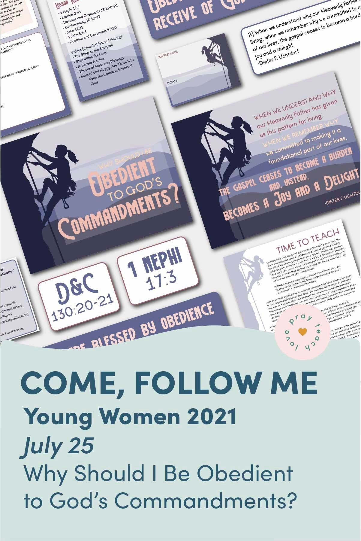 Young Women Doctrinal Topic July 25: "Why Should I Be Obedient t…