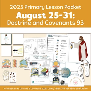 PrimaryAugust 25-31: “Receive of His Fulness” | Doctrine and Covenants 93 | A companion to &quot;Come, Follow Me 2025&quot;