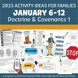 Families: January 6-12, Doctrine and Covenants 1, A companion to Doctrine and Covenants 2025 Come, Follow Me Home and Church&quot;