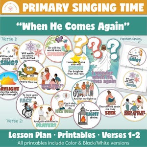 Primary- Singing Time:When He Comes Again