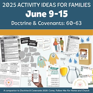 Familles : 9-15 juin, Doctrine et Alliances 60-63, Un compagnon de Doctrine et Alliances 2025 Venez et suivez-moi à la maison et à l'église"