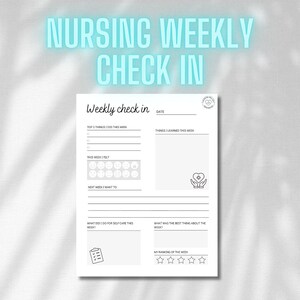 Peut inclure: Une feuille de suivi hebdomadaire pour infirmières imprimable avec des sections pour les 3 meilleures choses faites cette semaine, les choses apprises cette semaine, comment vous vous êtes senti cette semaine, ce que vous voulez faire la semaine prochaine, les activités d'auto-soins, la meilleure chose de la semaine et une évaluation de la semaine.