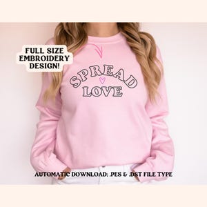 Spread Love Embroidery Design: Full Size (PES & DST)