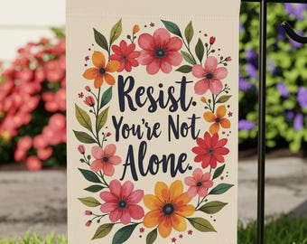 Bandera de jardín &quot;Resist&quot;, letrero floral de protesta, bandera liberal, letrero demócrata, regalo para activistas y manifestantes (30 x 45 cm)