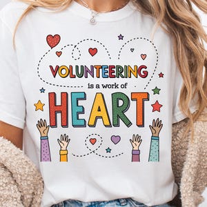 Ehrenamtliches Geschenk für die Schule, Ehrenamtliches Geschenk für die Schule, Arbeit des Herzens T-Shirt, Geschenk für Ehrenamtlichen, Gemeinschaftsfreiwilligen-T-Shirt, Komfortfarben