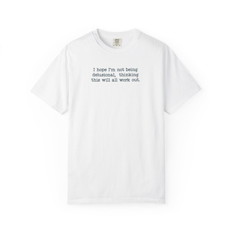 Minimalist Quote Shirt, Relatable Anxiety Tee, Overthinking Humor Top, Casual Comfort Colors Shirt image 11