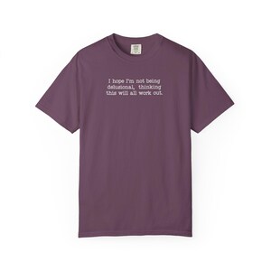 Minimalist Quote Shirt, Relatable Anxiety Tee, Overthinking Humor Top, Casual Comfort Colors Shirt image 14