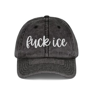 Vintage Embroidered Protest Fuck Ice Hat Anti-ICE Statement Cap image 4