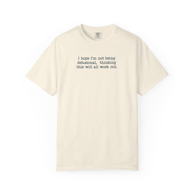 Minimalist Quote Shirt, Relatable Anxiety Tee, Overthinking Humor Top, Casual Comfort Colors Shirt image 12