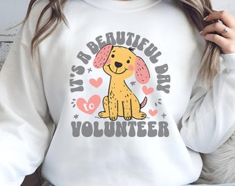 Dog Shelter Volunteer Gift Sweatshirt Pet Rescue Volunteer Dog Lover Gift Pet Dog Foster Care Volunteer Therapy Animals  Unisex Sweatshirt