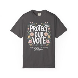 Voting Rights T-Shirt, Pro Democracy Activist Tee, Political Fall Shirt for Women, Progressive Gift, Comfort Colors image 8