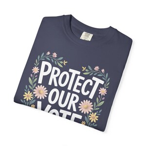 Voting Rights T-Shirt, Pro Democracy Activist Tee, Political Fall Shirt for Women, Progressive Gift, Comfort Colors image 2