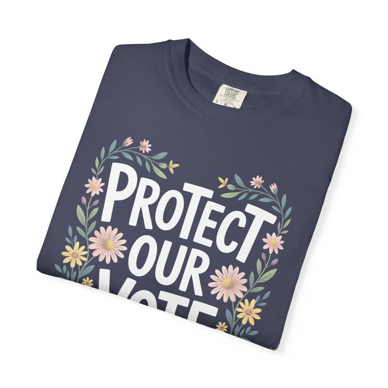 Voting Rights T-Shirt, Pro Democracy Activist Tee, Political Fall Shirt for Women, Progressive Gift, Comfort Colors image 2