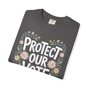 Voting Rights T-Shirt, Pro Democracy Activist Tee, Political Fall Shirt for Women, Progressive Gift, Comfort Colors image 3