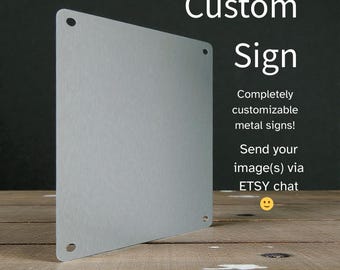 Personalised Any Design , Any Image, Any Text Custom customizable - Enamel Metal TIN SIGN Wall Plaque